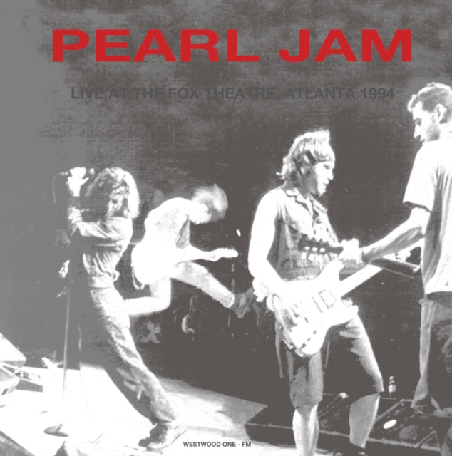 PEARL JAM - LIVE AT THE FOX THEATRE, ATLANTA 1994 (LP)