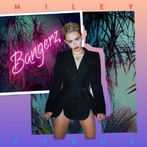 MILEY CYRUS - BANGERZ (CD)