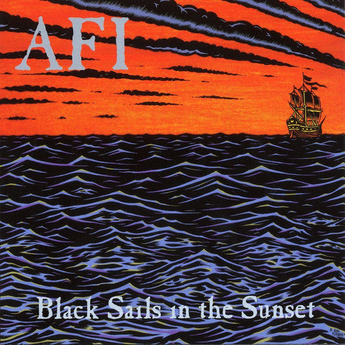 AFI - Black Sails in the Sunset (25th Anniversary Edition) [Explicit Content]