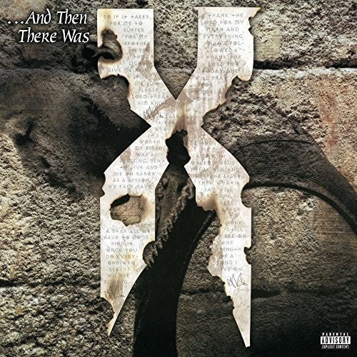 DMX- And Then There Was X [Explicit Content]