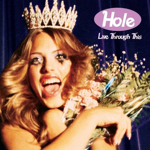 HOLE - LIVE THROUGH THIS (LP)