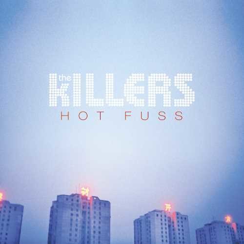 THE KILLERS - HOT FUSS (LP)