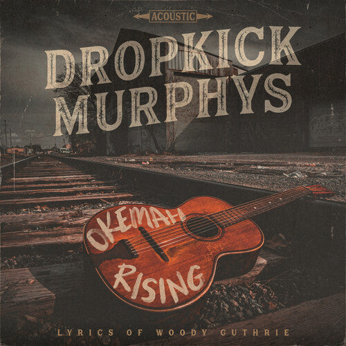 DROPKICK MURPHYS - OKEMAH RISING (CD)