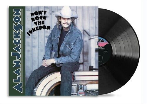 ALAN JACKSON - DON'T ROCK THE JUKEBOX (LP)