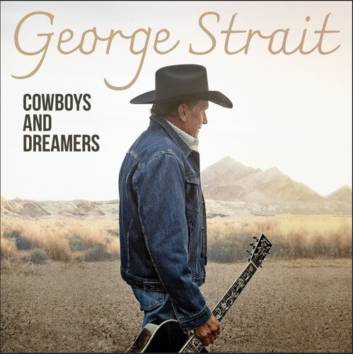 GEORGE STRAIT - COWBOYS AND DREAMERS (LP)