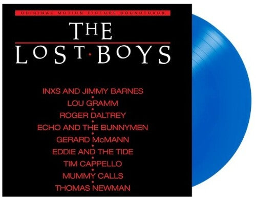 VARIOUS - THE LOST BOYS (ORIGINAL MOTION PICTURE SOUNDTRACK) (BLUE VINYL)