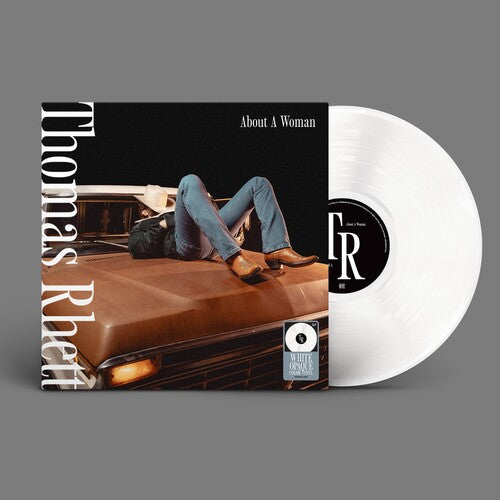 THOMAS RHETT- ABOUT A WOMAN (WHITE VINYL)