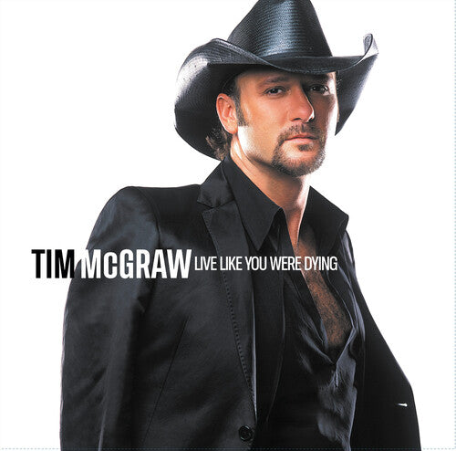 PREORDER: Tim McGraw- Live Like You Were Dying (20th Anniversary)