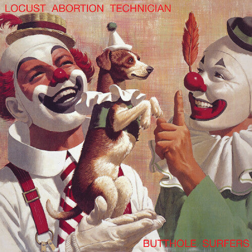 BUTTHOLE SURFERS- LOCUST ABORTION TECHNICIAN (LP)