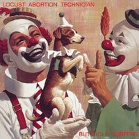 PREORDER: THE BUTTHOLE SURFERS- LOCUST ABORTION TECHNICIAN (LP)