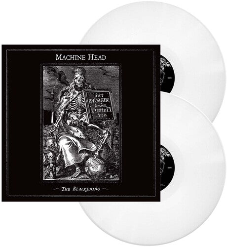 PREORDER: MACHINE HEAD - THE BLACKENING (WHITE VINYL)