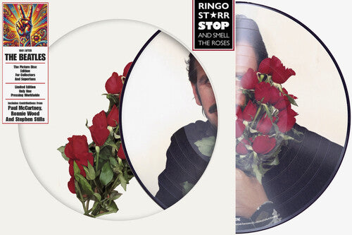 RINGO STARR - STOP AND SMELL THE ROSES (PICTURE DISC)