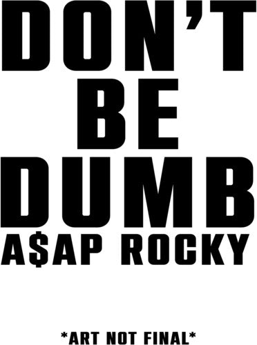 PREORDER: A$AP ROCKY - DON'T BE DUMB (LP)