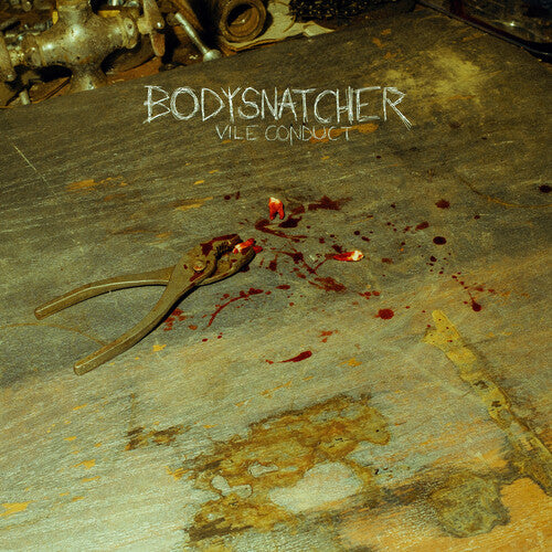 BODYSNATCHER - VILE CONDUCT (CD)