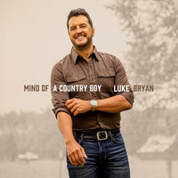 PREORDER: LUKE BRYAN- MIND OF A COUNTRY BOY (CD)