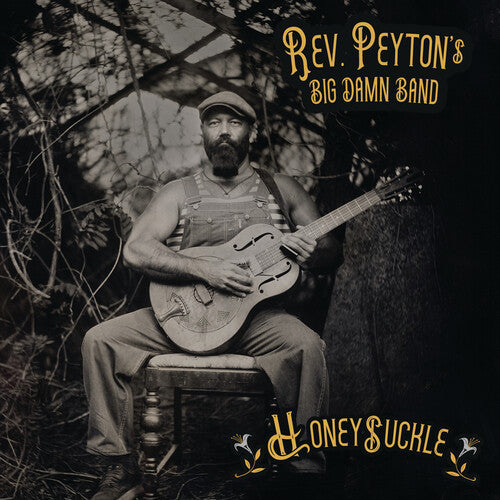 PREORDER: THE REVEREND PEYTON'S BIG DAMN BAND- HONEYSUCKLE (LP)