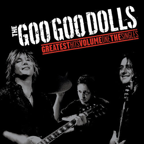 GOO GOO DOLLS - GREATEST HITS VOLUME ONE (THE SINGLES) (LP)