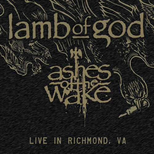 (RSDBF24) LAMB OF GOD - ASHES OF THE WAKE (LIVE IN RICHMOND, VA)