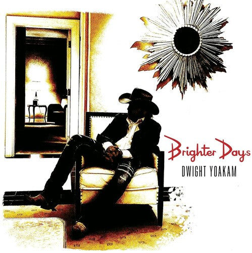 PREORDER: DWIGHT YOAKAM- BRIGHTER DAYS (CD)