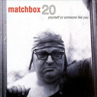 Matchbox 20 - Yourself or Someone Like You (Clear Vinyl)