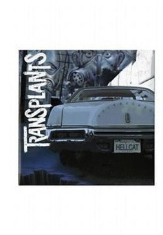 Transplants - Transplants (Anniversary Edition)