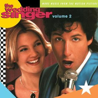 THE WEDDING SINGER VOLUME 2 - MORE MUSIC